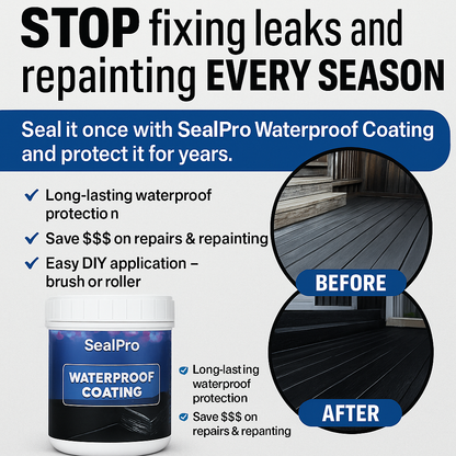 SealPro™ Waterproof Coating